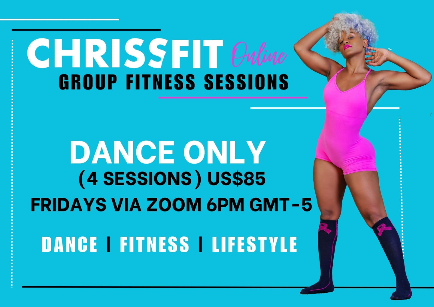 CHRISS FIT ONLINE DANCE ONLY PROGRAM X4 SESSIONS + CLASS RECORDINGS