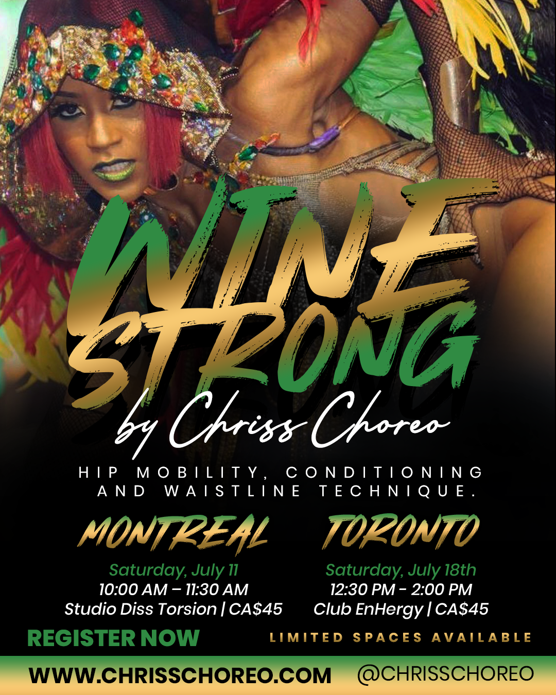 WINE STRONG BY CHRISS CHOREO | MONTREAL - SATURDAY JULY 11TH 10AM-11:30AM
