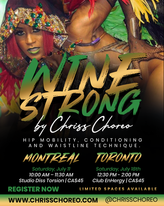 WINE STRONG BY CHRISS CHOREO | PLEASE USE THE WISE LINK IN THE DESCRIPTION BELOW FOR CARD PAYMENTS | MONTREAL - SATURDAY JULY 11TH 10AM-11:30AM