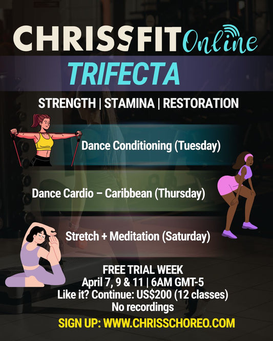 CHRISS FIT TRIFECTA | FREE TRIAL WEEK APRIL 7, 9, 11